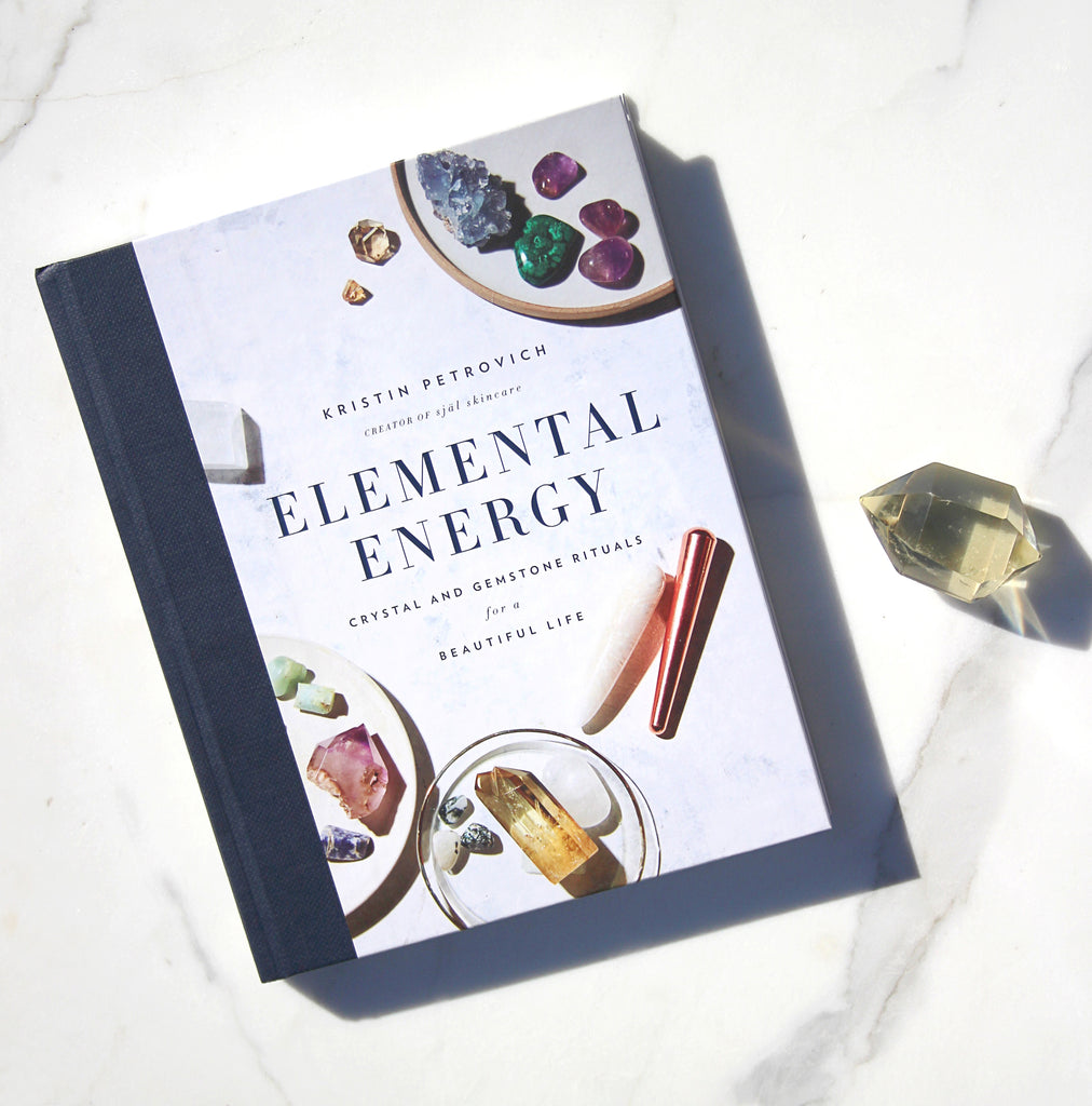 Elemental Energy: Crystals and Gemstone Rituals for a Beautiful Life